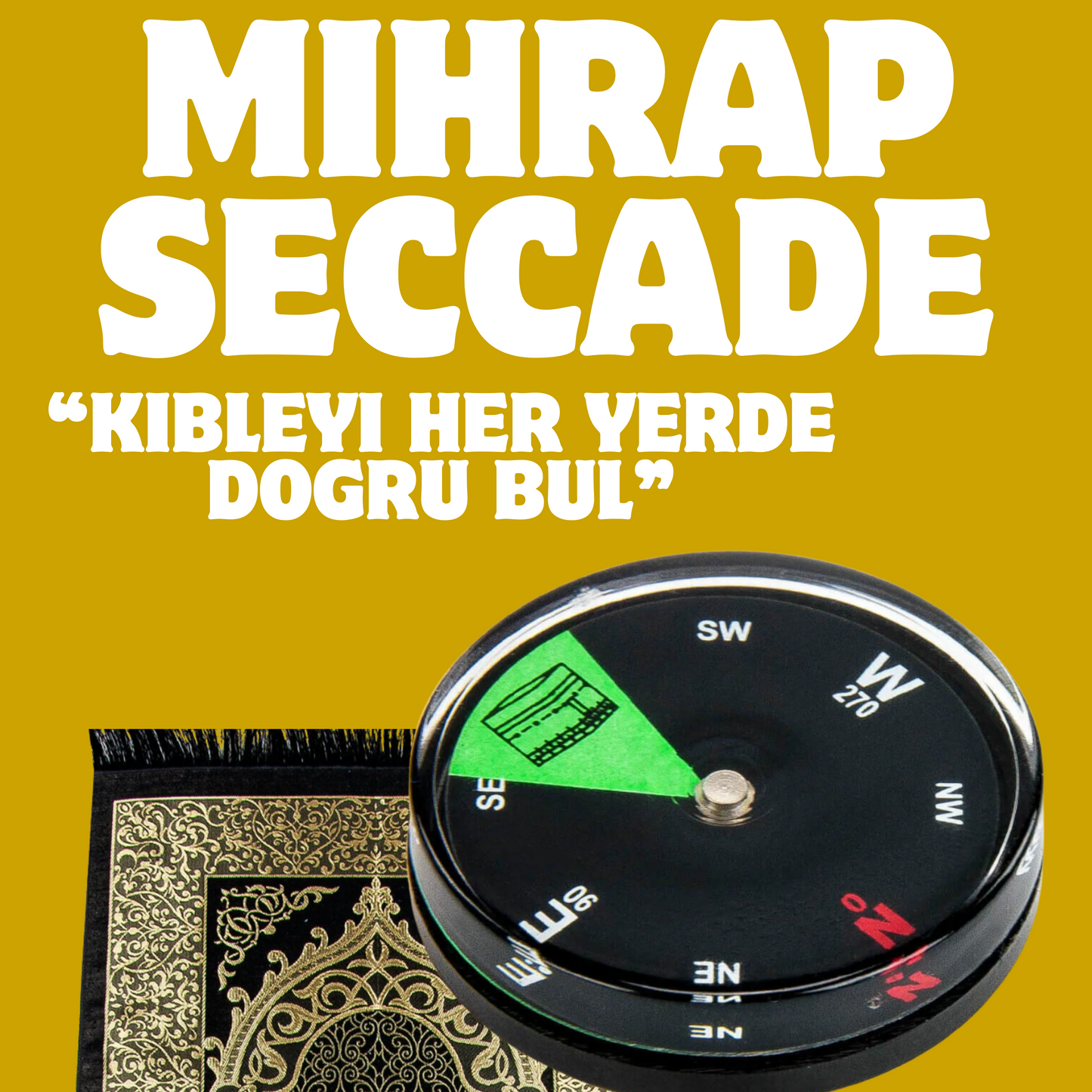 Mihrap Seccade®
